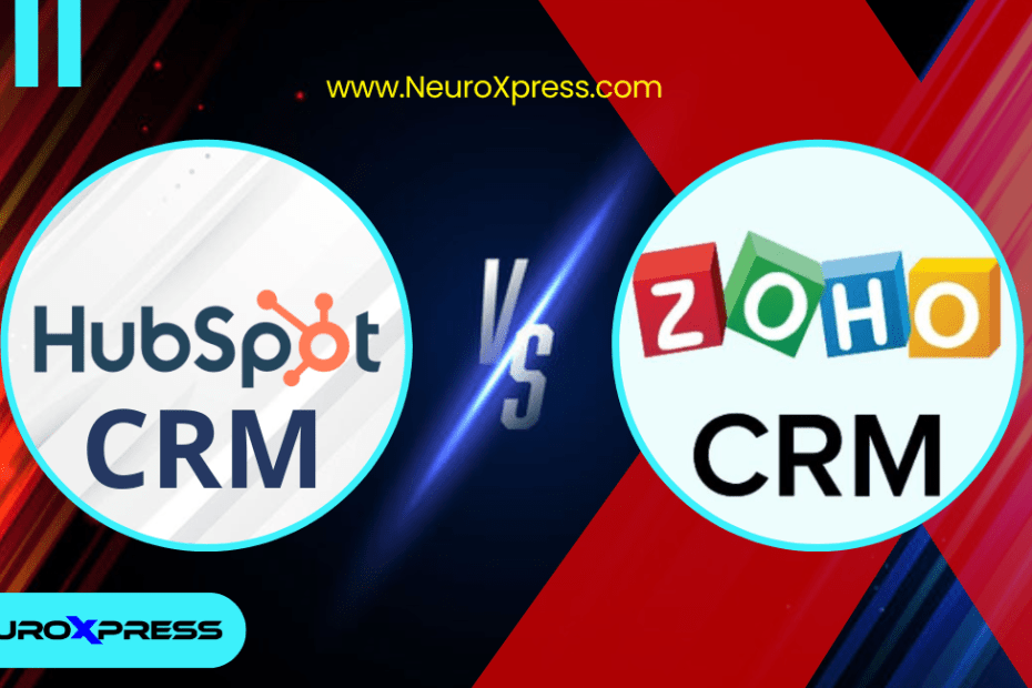 HubSpot CRM vs Zoho CRM: The Battle of Smart CRM Solutions