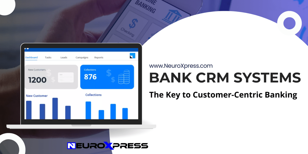 Bank CRM Systems - The Shift Towards Customer-Centric Banking