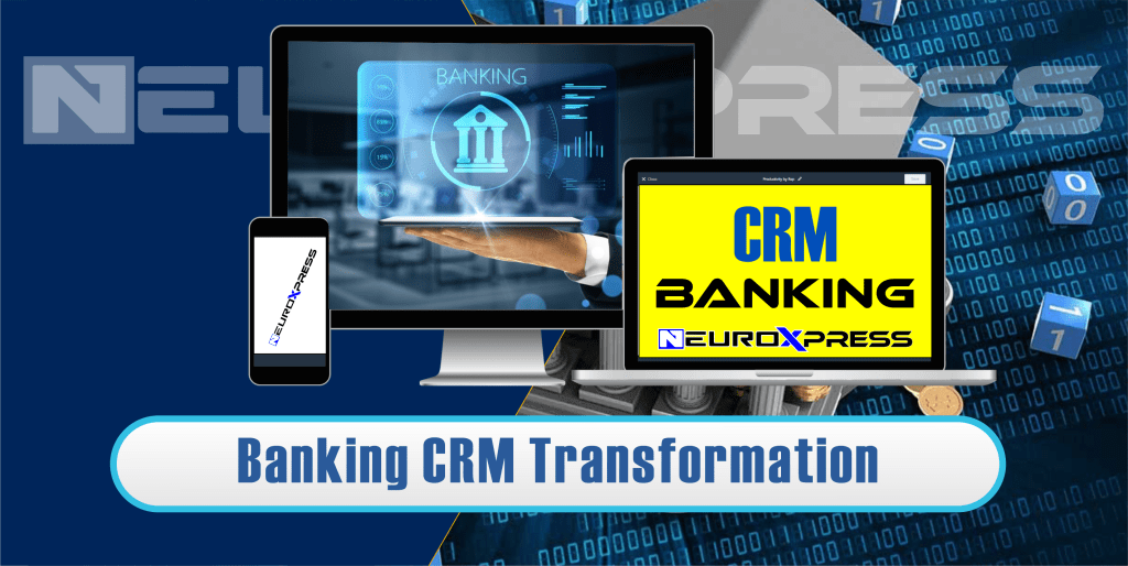 Banking CRM Transformation: Changing Customer Interactions in the Digital Era